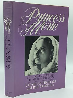 Imagen del vendedor de PRINCESS MERLE: The Romantic Life of Merle Oberon a la venta por Kubik Fine Books Ltd., ABAA