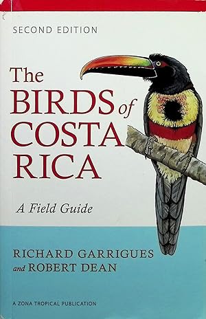 Bild des Verkufers fr The Birds of Costa Rica: A Field Guide (Zona Tropical Publications) zum Verkauf von Liberty Book Store ABAA FABA IOBA