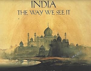 India the Way We See It