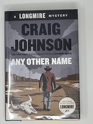 Bild des Verkufers fr Any Other Name: A Longmire Mystery zum Verkauf von Cross Genre Books