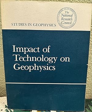Imagen del vendedor de Impact of Technology on Geophysics a la venta por Crossroads Books