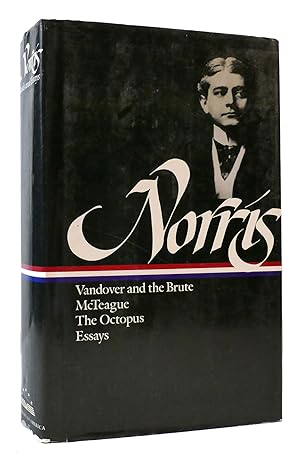 Seller image for NOVELS AND ESSAYS Vandover and the Brute, McTeague, the Octopus, Essays for sale by Rare Book Cellar