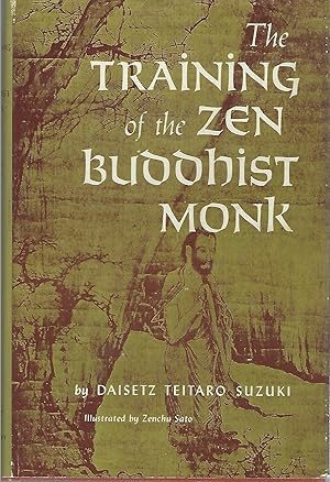 The Training of the Zen Buddhist Monk