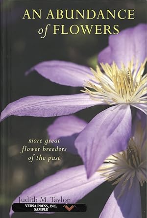 An Abundance of Flowers: More Great Flower Breeders of the Past