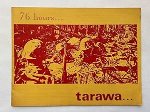 76 hours . Tarawa