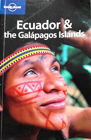 Lonely Planet Ecuador & the Galapagos Islands.