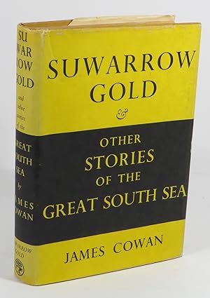 Suwarrow Gold and Other Stories of the Great South Sea