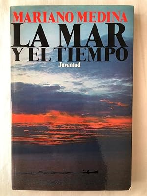 Imagen del vendedor de La mar y el tiempo a la venta por Libros Ambig