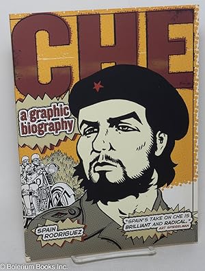 Bild des Verkufers fr Che. A Graphic Biography. Edited by Paul Buhle zum Verkauf von Bolerium Books Inc.