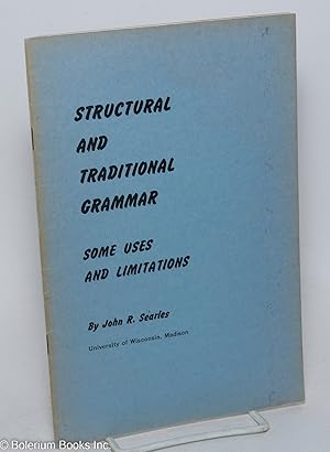 Structural and traditional grammar, some uses and limitations