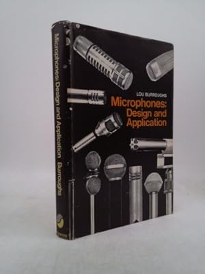 Bild des Verkufers fr Microphones: Design and Application zum Verkauf von ThriftBooksVintage