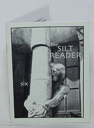 Immagine del venditore per The Silt Reader: six venduto da Bolerium Books Inc.