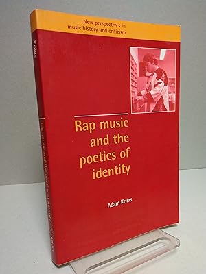 Seller image for Rap Music and the Poetics of Identity (New Perspectives in Music History and Criticism, Series Number 5) for sale by Brodsky Bookshop