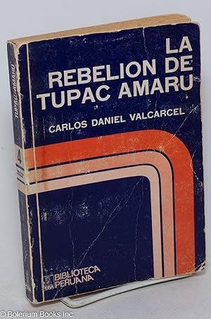 Seller image for La rebelion de Tupac Amaru for sale by Bolerium Books Inc.