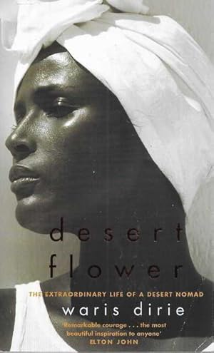 Bild des Verkufers fr Desert Flower: The Extraordinary Journey of a Desert Nomad zum Verkauf von Leura Books