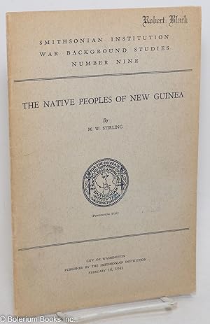 Image du vendeur pour The Native Peoples of New Guinea. February 16, 1943 mis en vente par Bolerium Books Inc.