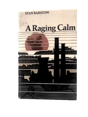 Immagine del venditore per A Raging Calm venduto da World of Rare Books