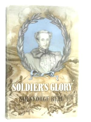 Immagine del venditore per Soldiers Glory venduto da World of Rare Books
