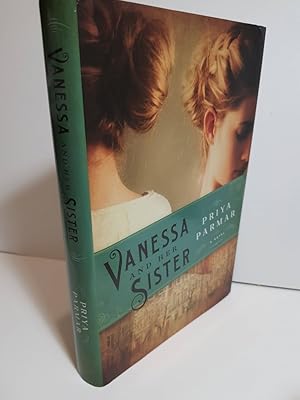 Bild des Verk�ufers f�r Vanessa and Her Sister A Novel zum Verkauf von Hammonds Antiques & Books