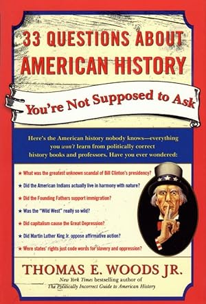Seller image for 33 Questions About American History You're Not Supposed to Ask for sale by The Anthropologists Closet