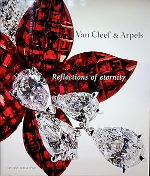 Imagen del vendedor de Reflections of Eternity: Van Cleef & Arpels a la venta por Epilonian Books