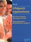 Seller image for Erfolgreich argumentieren for sale by Gabis Bcherlager