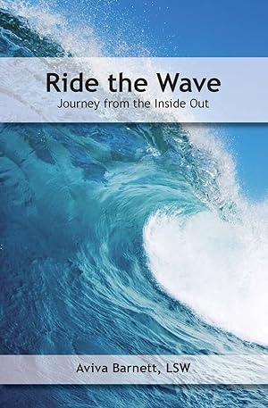 Ride the Wave: Journey From The Inside Out