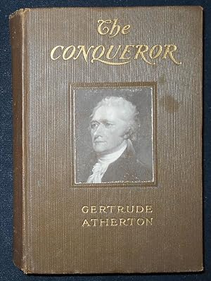 The Conqueror: A Dramatized Biography of Alexander Hamilton [signed by author]