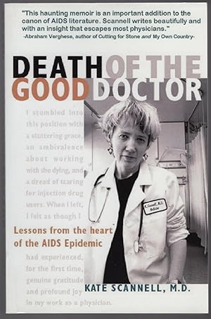 Seller image for Death of the Good Doctor -- Lessons from the Heart of the AIDS Epidemic for sale by Lake Country Books and More