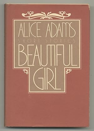 Seller image for Beautiful Girl: Stories for sale by Between the Covers-Rare Books, Inc. ABAA