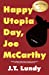 Seller image for Happy Utopia Day, Joe McCarthy [Soft Cover ] for sale by booksXpress