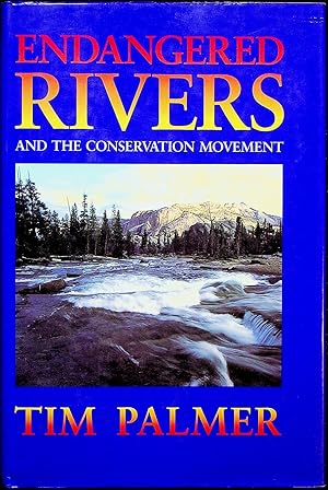 Seller image for Endangered Rivers and the Conservation Movement for sale by Adventures Underground