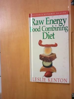 Immagine del venditore per Raw Energy Food Combining Diet (Dynamic Health Collection S.) venduto da BuchKaffee Vividus e.K.