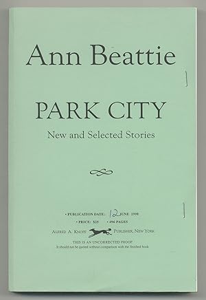 Seller image for Park City: New and Selected Stories for sale by Between the Covers-Rare Books, Inc. ABAA