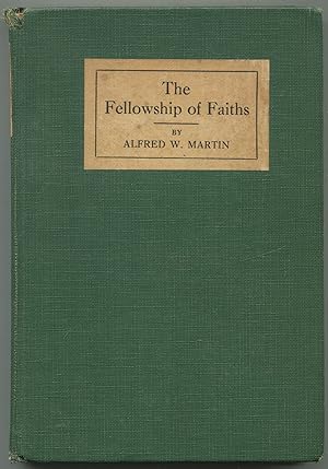 Seller image for The Fellowship of Faiths for sale by Between the Covers-Rare Books, Inc. ABAA