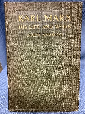 Image du vendeur pour Karl Marx: His Life and Work mis en vente par Bryn Mawr Bookstore