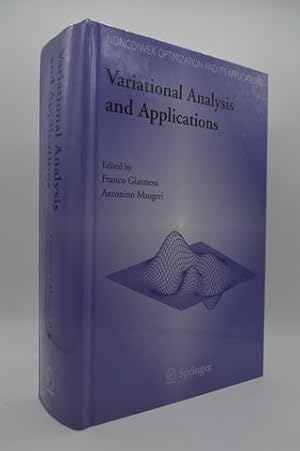 Seller image for Variational Analysis and Applications (Nonconvex Optimization and Its Applications, 79) for sale by Lavendier Books