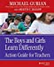 Image du vendeur pour The Boys and Girls Learn Differently Action Guide for Teachers [Soft Cover ] mis en vente par booksXpress