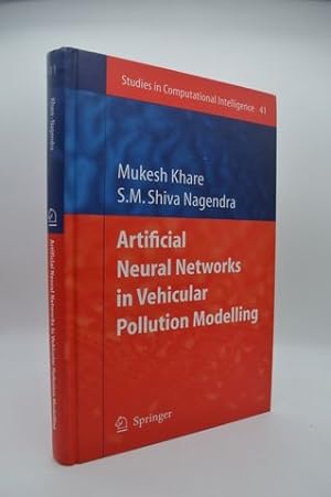 Bild des Verkufers fr Artificial Neural Networks in Vehicular Pollution Modelling (Studies in Computational Intelligence, 41) zum Verkauf von Lavendier Books