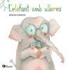 Seller image for L'elefant amb ulleres for sale by AG Library
