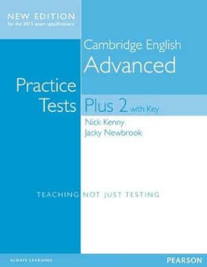 Image du vendeur pour Cambridge Advanced Volume 2 Practice Tests Plus New Edition Students' Book with Key mis en vente par AHA-BUCH GmbH