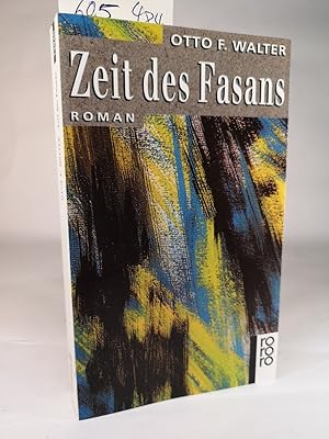Seller image for Zeit des Fasans Roman for sale by ANTIQUARIAT Franke BRUDDENBOOKS