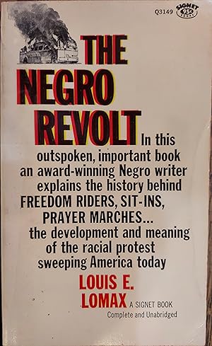 Seller image for The Negro Revolt for sale by The Book House, Inc.  - St. Louis