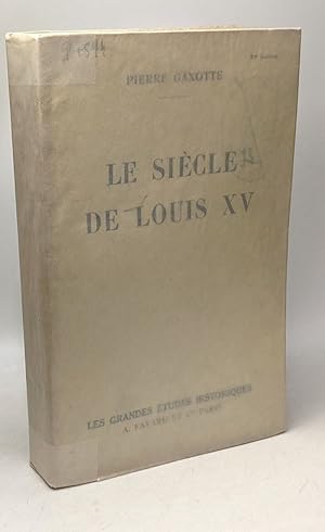 Image du vendeur pour Le sicle de Louis XV mis en vente par crealivres