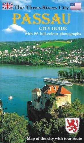 Immagine del venditore per The Three Rivers City: Passau City Guide - The Venice of Bavaria venduto da Leura Books