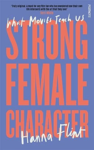 Seller image for Strong Female Character by Flint, Hanna [Paperback ] for sale by booksXpress