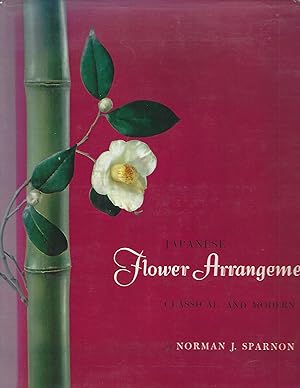 Japanese Flower Arrangement Classical and Modern