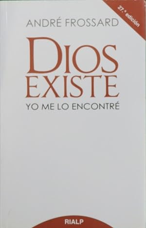 Imagen del vendedor de Dios existe, yo me lo encontré a la venta por Librería Alonso Quijano