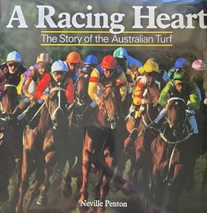 A Racing Heart: The Story of Australian Turf