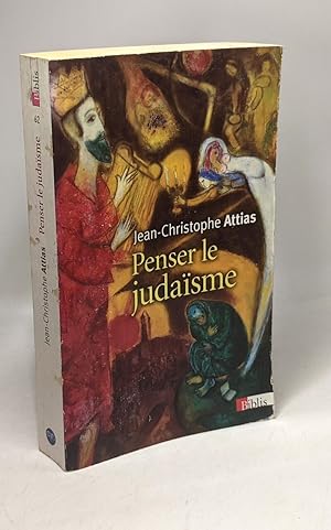 Penser le judaïsme